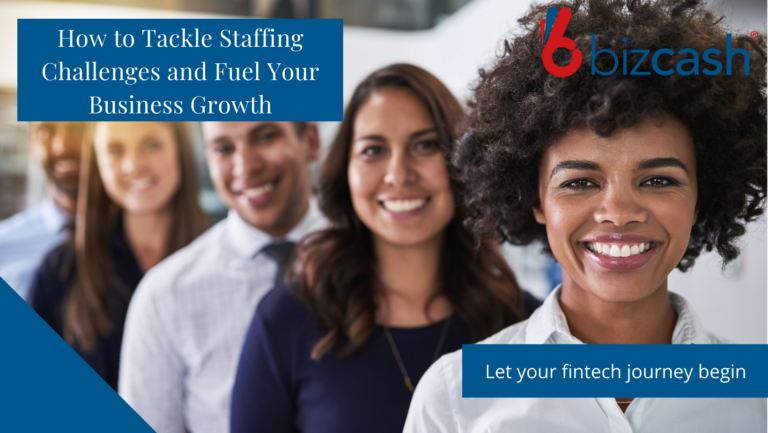 How to Tackle Staffing Challenges and Fuel Your Business Growth