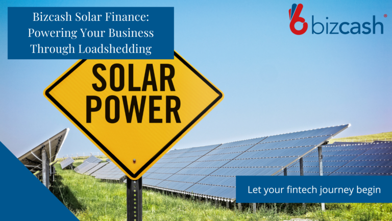 Bizcash Solar Finance: Powering Your Business Through Loadshedding