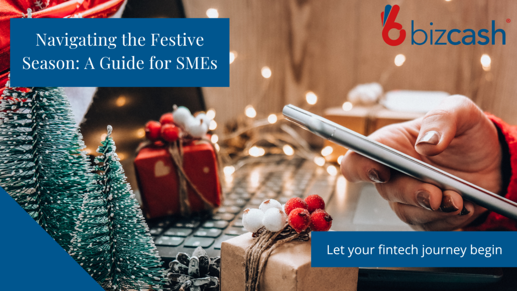 Navigating the Festive Season: A Guide for SMEs