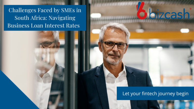 Challenges Faced by SMEs in South Africa: Navigating Business Loan Interest Rates